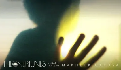 Lirik Lagu Makhluk Cahaya TheOvertunes feat Nadin Amizah, Kolaborasi Penuh Makna yang Menyentuh Hati