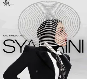 Lirik dan Makna Lagu “Kau yang Utama” Syahrini, Ungkapan Cinta Abadi untuk Orang Tersayang